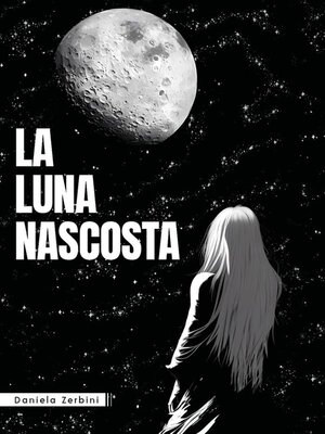 cover image of La luna nascosta
